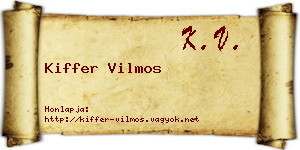Kiffer Vilmos névjegykártya